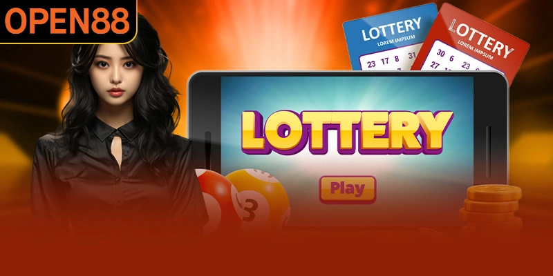 Xổ số OPEN88 sở hữu nhiều thế mạnh vượt trội
